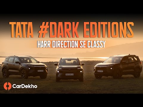 Tata Nexon, Harrier & Safari #Dark Editions: All You Need To Know